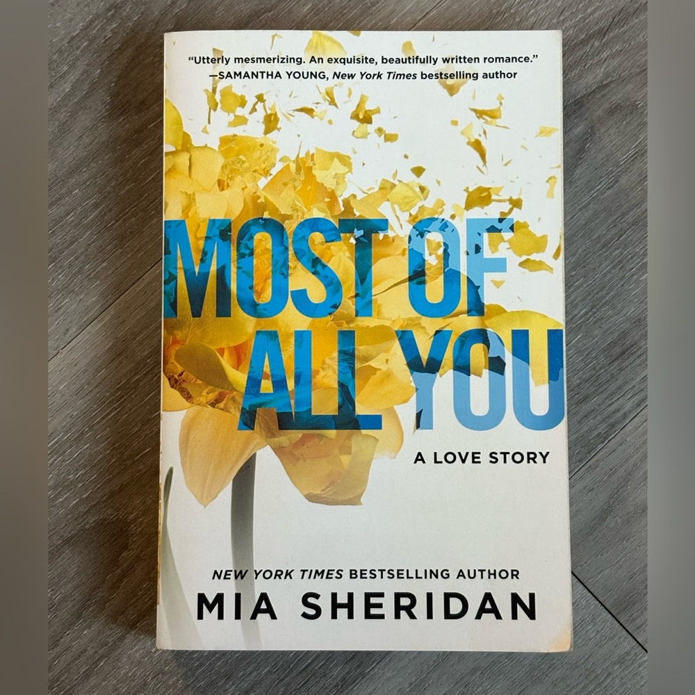 5/40$ Most of All You Book by Mia Sheridan